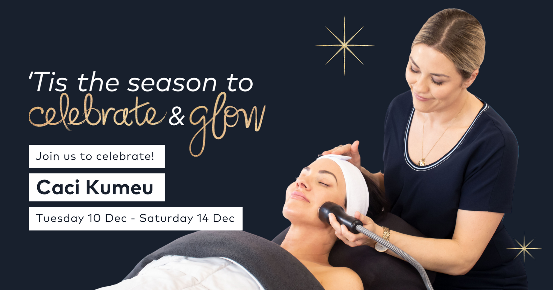 'Tis the Season to Celebrate & Glow with Caci Kumeu!