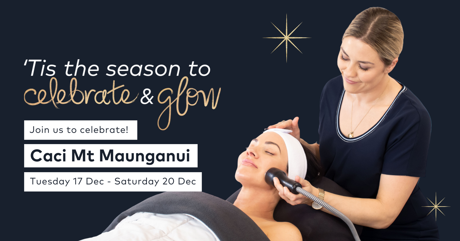 'Tis the Season to Celebrate & Glow with Caci Mt Maunganui!